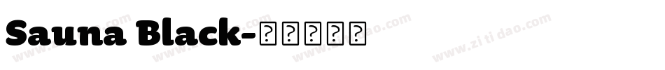 Sauna Black字体转换